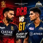 Royal Challengers Bengaluru vs Gujarat Titans: Clash of Titans at Narendra Modi Stadium